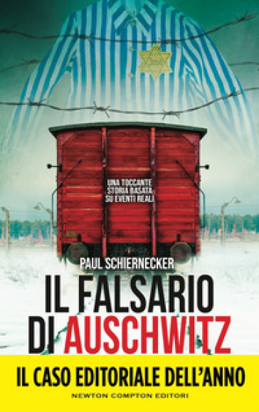 IL FALSARIO DI AUSCHWITZ