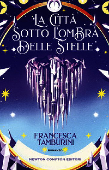 La città sotto l'ombra delle stelle