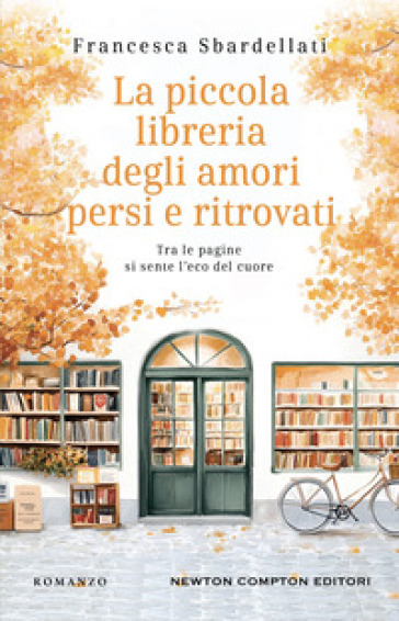 LA PICCOLA LIBRERIA DEGLI AMORI PERSI E
