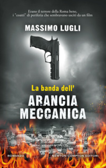 La Banda Dell'arancia Meccanica