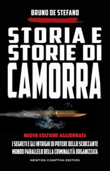 Storia E Storie Di Camorra