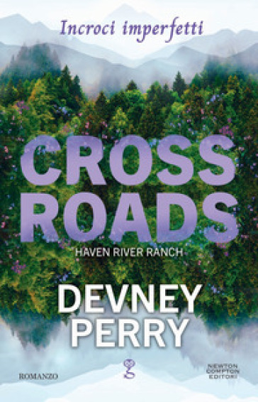 Crossroads. Incroci imperfetti