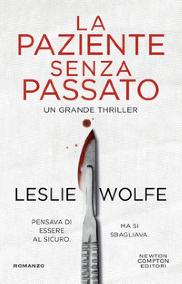 La paziente senza passato