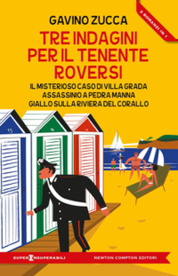 TRE INDAGINI PER IL TENENTE ROVERSI: IL