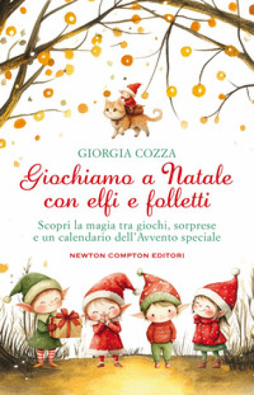 GIOCHIAMO A NATALE CON ELFI E FOLLETTI