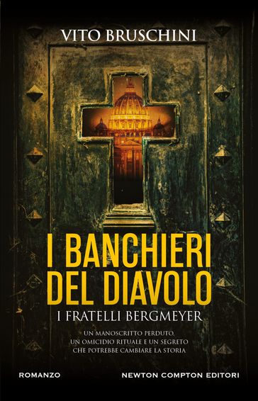 I banchieri del diavolo. I fratelli Bergmeyer