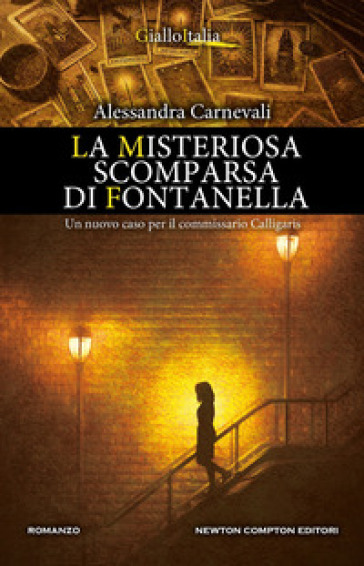 La misteriosa scomparsa di Fontanella