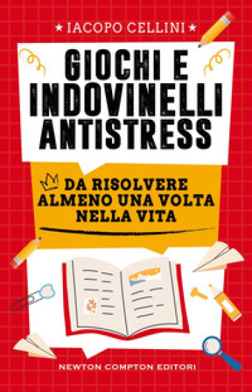 GIOCHI E INDOVINELLI ANTISTRESS DA RISOL