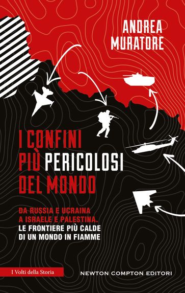 I confini più pericolosi del mondo