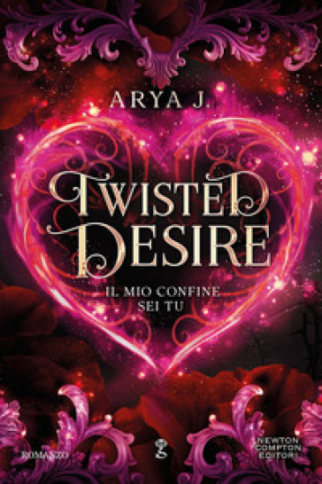 TWISTED DESIRE. IL MIO CONFINE SEI TU