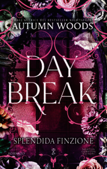 Daybreak. Splendida finzione