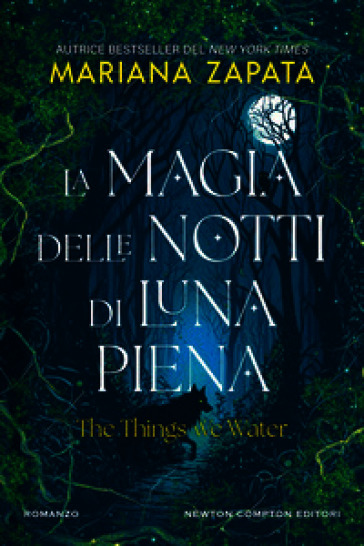 La magia delle notti di luna piena. The things we water
