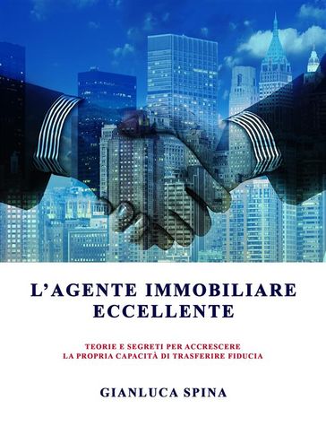 L'agente immobiliare eccellente