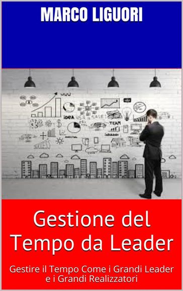 Gestione del Tempo da LEADER