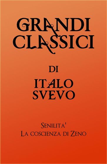 Grandi Classici di Italo Svevo
