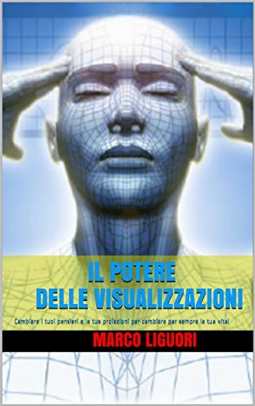Il Potere delle Visualizzazioni
