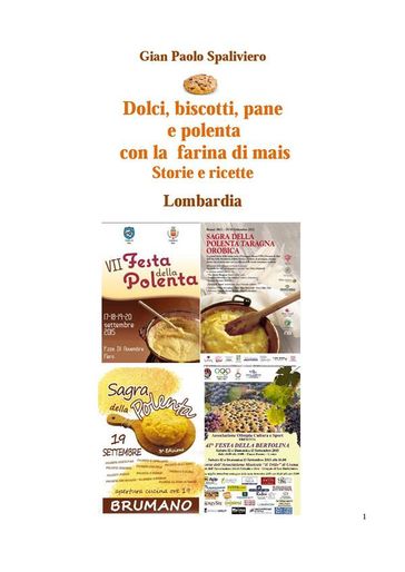 Dolci, biscotti, pane e polenta con la farina di mais - Storie e ricette - Lombardia