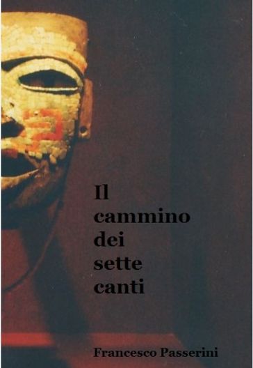 Il cammino dei sette canti