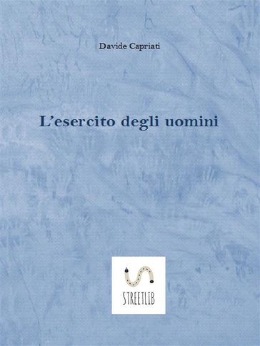 L'esercito degli uomini