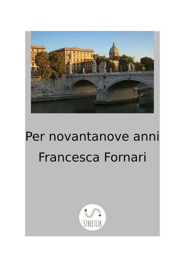 Per novantanove anni