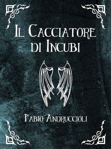 Il Cacciatore di Incubi