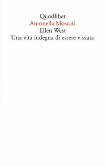 Ellen West. Una vita indegna di essere vissuta
