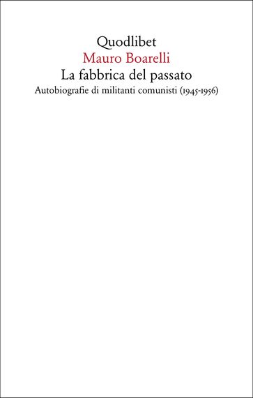 La fabbrica del passato