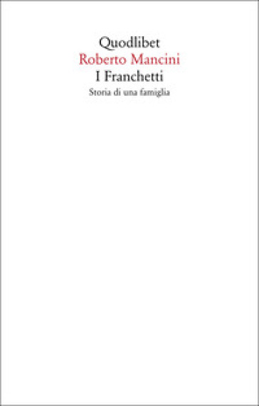 I Franchetti. Storia di una famiglia