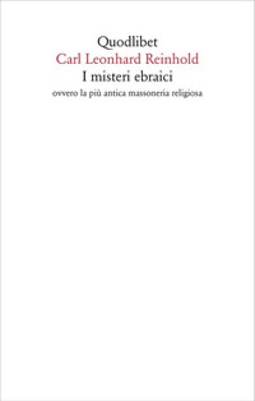 I misteri ebraici ovvero la più antica massoneria religiosa