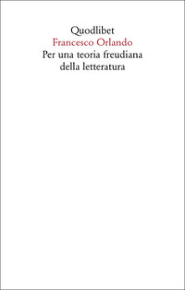 Per una teoria freudiana della letteratura