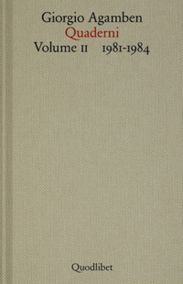 Quaderni. Vol. 2: 1981-1984