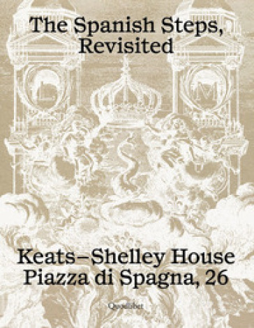 The spanish Steps, revisited. Ediz. bilingue