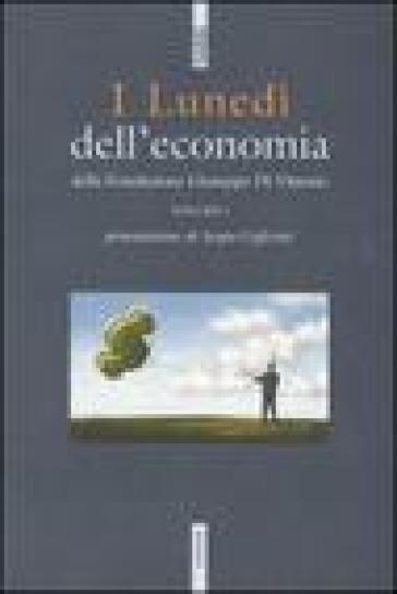 I lunedì dell'economia della Fondazione Giuseppe di Vittorio. Vol. 1