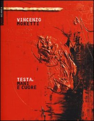 Testa, mani e cuore