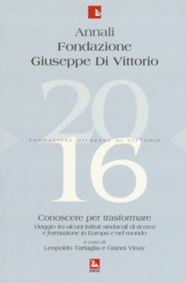 Annali Fondazione Giuseppe Di Vittorio (2016)