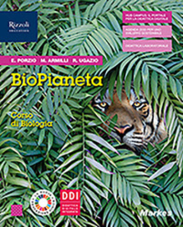 Biopianeta. Corso di biologia. Con Fascicolo covid-19. Per le Scuole superiori. Con e-book
