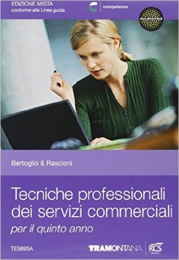 Tecniche professionali dei servizi commerciali. Per le Scuole superiori. Con espansione online. Vol. 3