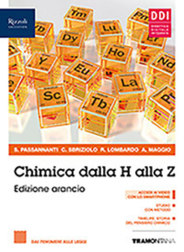 Chimica dalla H alla Z. Ediz. arancio. Con Fascicolo covid-19. Per il secondo biennio delle Scuole superiori. Con e-book. Con espansione online. Vol. 2