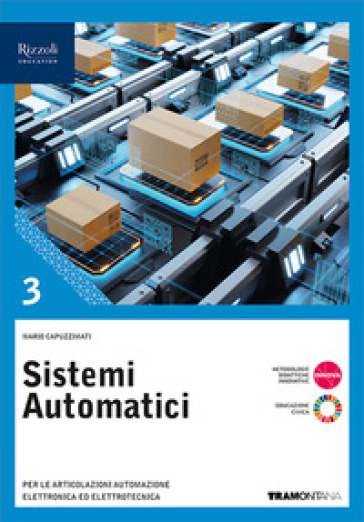 Sistemi automatici. Per le Scuole superiori. Con e-book. Con espansione online. Vol. 3