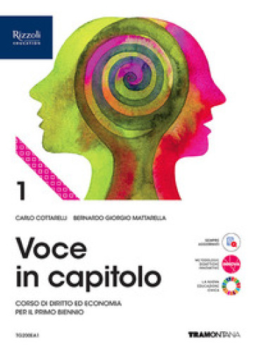 Voce in capitolo. Per le Scuole superiori. Con e-book. Con espansione online. Vol. 1