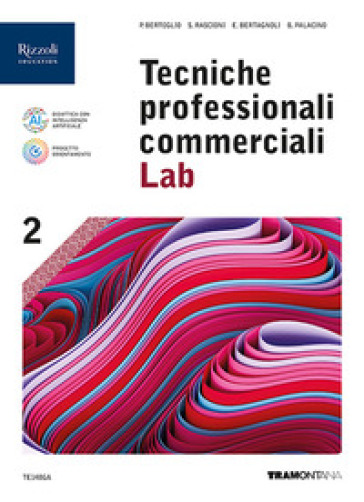 Tecniche professionali commerciali Lab. Per le Scuole superiori. Con e-book. Con espansione online. Vol. 2