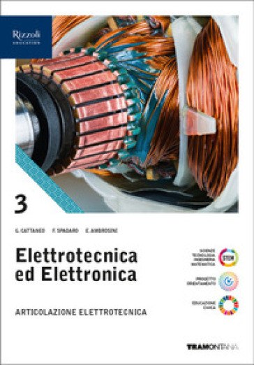 Elettrotecnica ed elettronica. Articolazione Elettrotecnica. Per le Scuole superiori. Con e-book. Con espansione online. Vol. 3