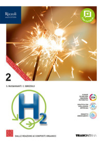 H2. Per le Scuole superiori. Con e-book. Con espansione online. Vol. 2