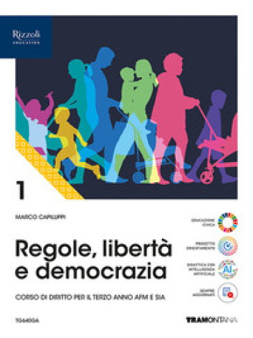 Regole, libertà e democrazia. Per le Scuole superiori. Con e-book. Con espansione online. Vol. 1