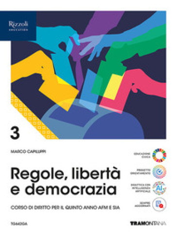 Regole, libertà e democrazia. Per le Scuole superiori. Con e-book. Con espansione online. Vol. 3