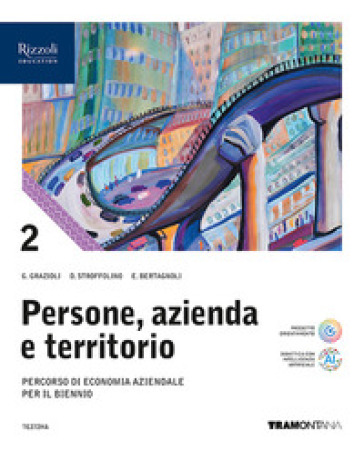 Persone, azienda e territorio. Con Quaderno. Per le Scuole superiori. Con e-book. Con espansione online. Vol. 2