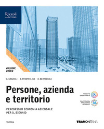 Persone, azienda e territorio. Con Quaderno 1, Quaderno 2. Per le Scuole superiori. Con e-book. Con espansione online