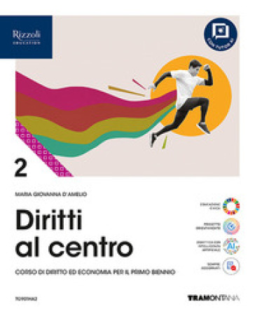 Diritti al centro. Per le Scuole superiori. Con e-book. Con espansione online. Vol. 2