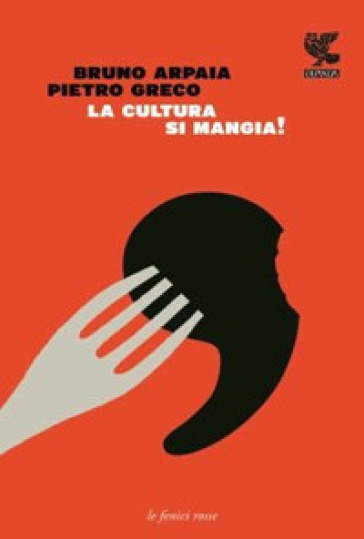 La cultura si mangia!