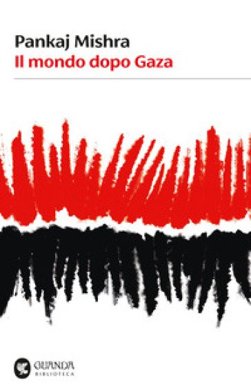 IL MONDO DOPO GAZA